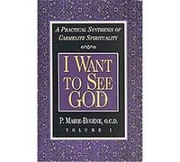 I Want to See God P. Marie-Eugene (Auteur)
