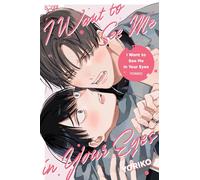I Want to See Me in Your Eyes – TOKYOPOP