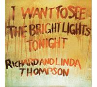 I Want To See The Bright Lights Tonight