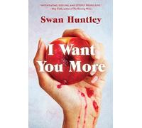 I Want You More