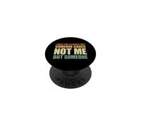 I Want You to Know That Someone Cares PopSockets PopGrip Adhésif