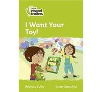 I Want Your Toy by Rebecca Colby Paperback Book Rebecca Colby (Auteur)