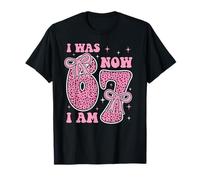 I Was 6 Now I Am 7 Funny 7th Birthday Party Girls Boys Party T-Shirt