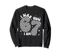 I Was 6 Now I Am 7 Groovy Retro Checkered 7th Birthday Party Sweatshirt