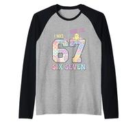I Was 6 Now I'm 7 Birthday Easter Day Boys Kids 67 Meme Manche Raglan
