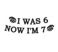 I Was 6 Now I'm 7 Décorations Anniversaire Bannière, Bandeau Six Seven Prêt à Accrocher, I Was 6 Now I'm 7 Déco pour Enfants Garçons Filles 7 Ans, Faveurs de Fête et Cadeaux Glitter Noir