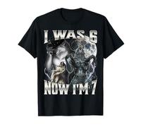 I Was 6 Now I'm 7 T-Shirt