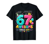 I Was 6 Now Im 7 Year Old Birthday Girl Since 2019 Six Seven T-Shirt