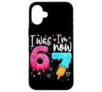 I Was 6 Now I'm 7 Years Old Birthday Six Seven Kids Party Coque pour iPhone 16 Plus