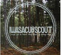 I Was a Cub Scout - I Want You to Know What T [Import]
