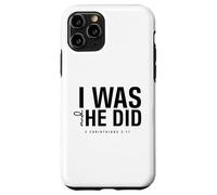 I Was and He Did Bible Verse 2 Corinthiens 5 17 Christian Coque pour iPhone 11 Pro