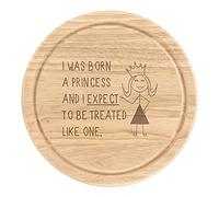 I Was Born A Princesse en Bois Découper Fromage Tableau Rond 25cm