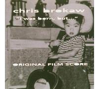 I Was Born, But... (Chris Brokaw)