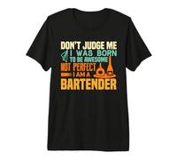 I Was Born to Be Awesome Not Perfect I Am A Bartender T-Shirt Haut de Gamme