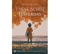 I was born yesterday