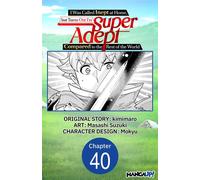 I Was Called Inept at Home, but Turns Out I'm Super Adept Compared to the Rest of the World #040 - kimimaro - Manga UP! - ebook (ePub illustré) - Livre