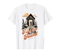 I Was Lost But Now Im Found Religious Christian Faith Jésus T-Shirt