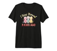 I Was Normal 3 Kids Ago T-Shirt Haut de Gamme