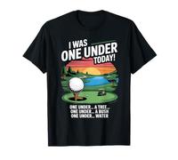 I Was One Under Today Golfeur Joueur de Golf Amusant T-Shirt