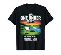 I Was One Under Today Golfeur Joueur de Golf Amusant T-Shirt
