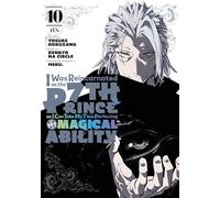Je me suis réincarné en 7e prince pour perfectionner mes aptitudes magiques – Tome 10 – mayddle