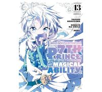 Je me suis réincarné en 7e prince pour perfectionner ma magie – Tome 13