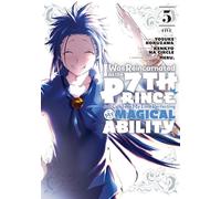 I Was Reincarnated as the 7th Prince so I Can Take My Time Perfecting My Magical Ability 5