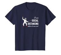 « I Was Social distancing Before it Was Cool » - Cadeau pour clôture T-Shirt, Enfant, Bleu Marine, 2 Ans
