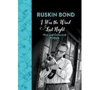 I Was The Wind Last Night