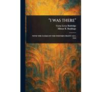 "I Was There"