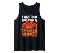 I Was Told There Would Be Chicken Wings Amateurs De Poulet Débardeur