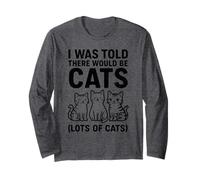 I Was Told There Would Be Lots Cats Introverti Cat Lover Manche Longue