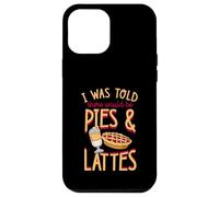 I Was Told There Would Be Pies and Lattes Pilates Humour Coque pour iPhone 12 Pro Max