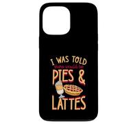 I Was Told There Would Be Pies and Lattes Pilates Humour Coque pour iPhone 13 Pro Max