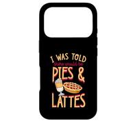 I Was Told There Would Be Pies and Lattes Pilates Humour Coque pour iPhone 17 Pro