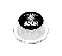 I Was Told There Would Be Speed Walking Club De Marche PopSockets PopGrip pour MagSafe