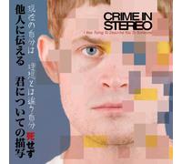 I Was Trying to Describe You to Someone by Crime in Stereo [Audio CD] NEUF