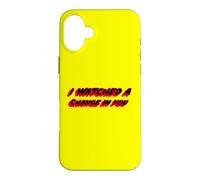 I Watched a Change in You | Music House of Flies Coque pour iPhone 16 Plus