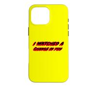 I Watched a Change in You | Music House of Flies Coque pour iPhone 16 Pro Max