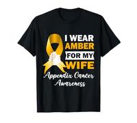 I Wear Amber for My Wife Appendice Cancer Awareness T-Shirt