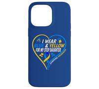 I Wear Blue and Yellow for My Step Daughter - Down Syndrome Coque pour iPhone 14 Pro Max