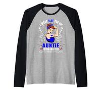 I Wear Blue for My Auntie Autism Awareness Month Manche Raglan