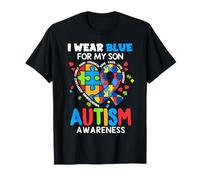 I Wear Blue for My Son Autism Awareness Mom Dad Parents T-Shirt