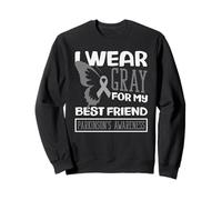 I Wear Gray for My Best Friend Parkinson 's Awareness Sweatshirt