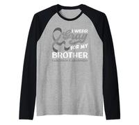 I Wear Gray for My Brother Support Parkinson 's Awareness Manche Raglan