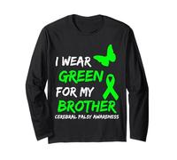 I Wear Green for My Brother Cerebral Palsy Ribbon Manche Longue