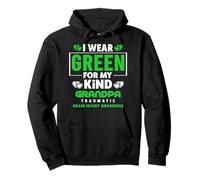 I Wear Green for My Grandpa - Sensibilité aux blessures cérébrales Sweat à Capuche