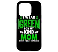 I Wear Green for My Mom Chemise pour la Sensibilisation aux Maladies des Reins Coque pour iPhone 15 Pro