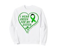 I Wear Green for My Sister - Mental Health Awareness 2026 Sweatshirt