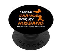 I Wear Orange for My Husband Multiple Sclerosis Ribbon PopSockets PopGrip Adhésif